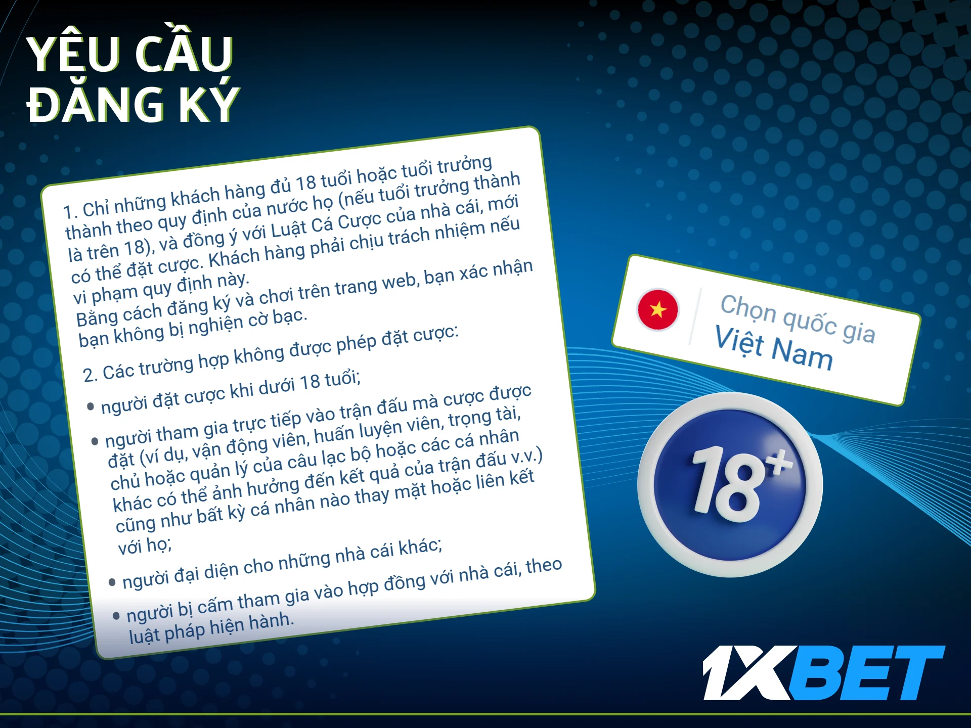 Yêu cầu để đăng ký trên 1xbet.